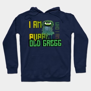 Puppet old Gregg Hoodie